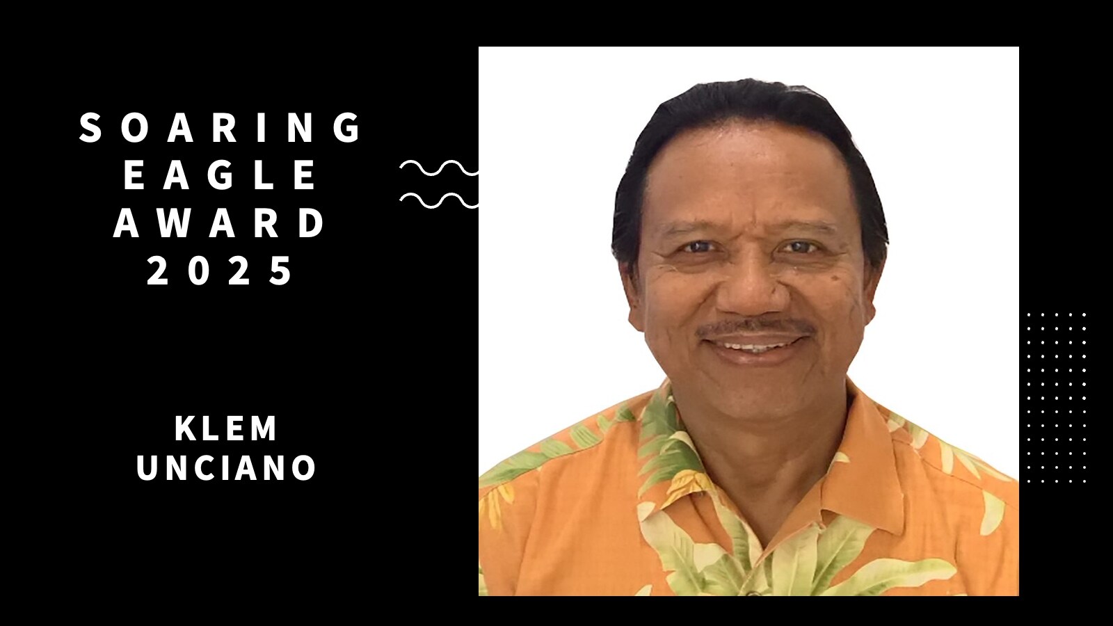 Soaring Eagle Award 2025 — Klem Unciano