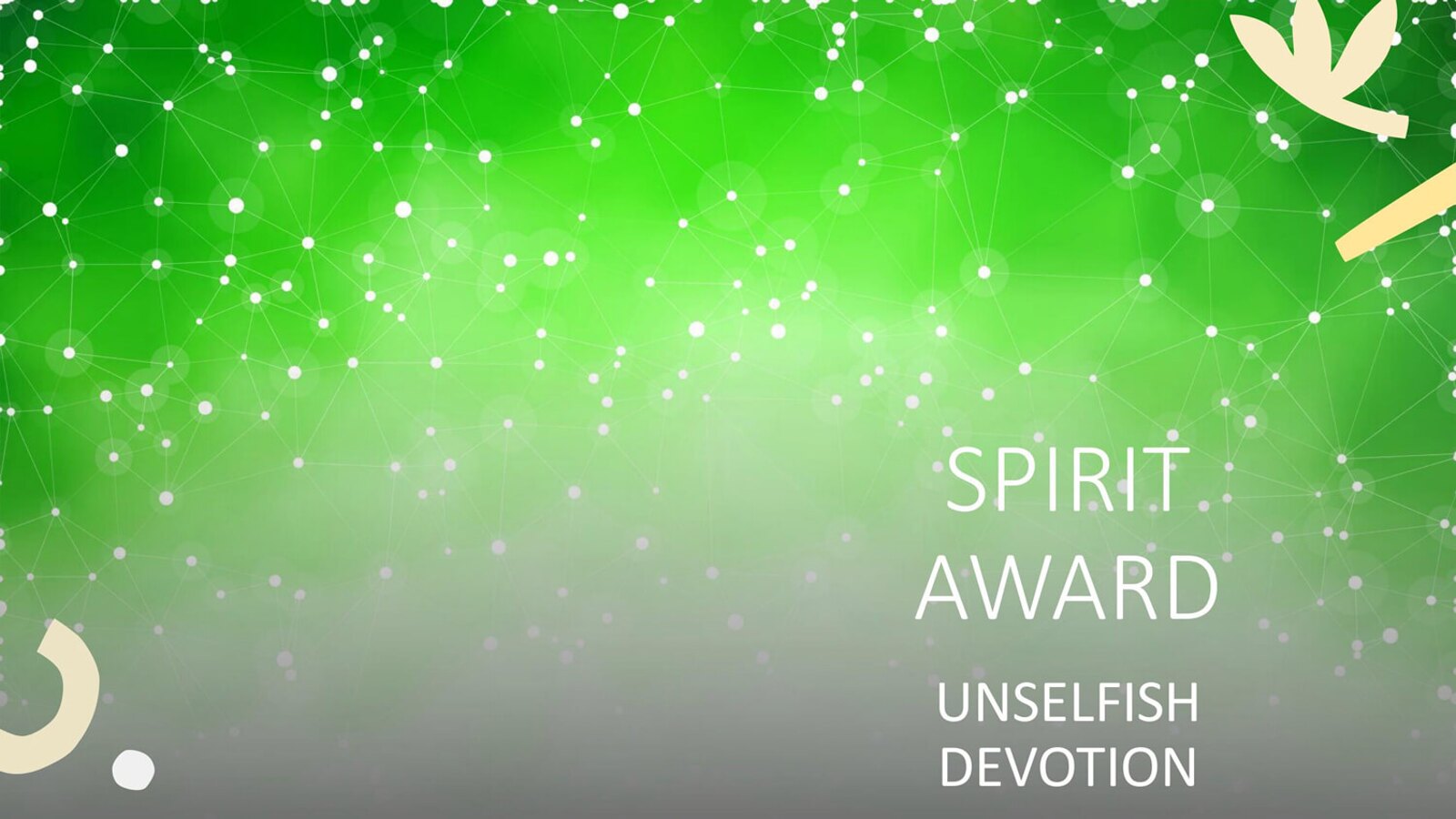 Spirit Award — Unselfish Devotion
